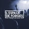 Espace de Forges