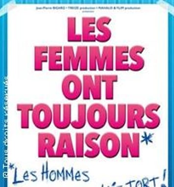 Les Femmes Ont Toujours Raison