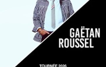 Gaëtan Roussel, Tournée
