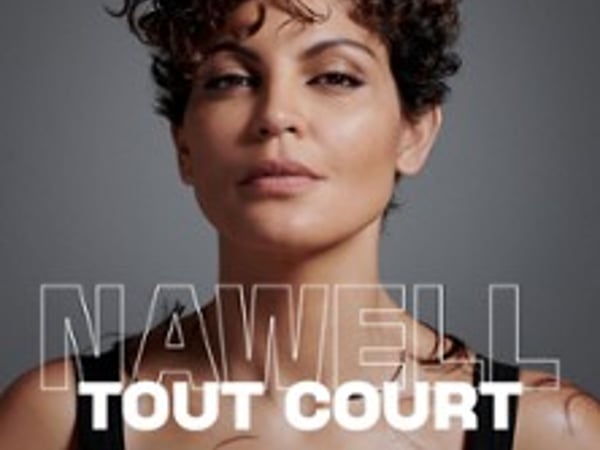 Nawell Madani: Nawell Tout Court