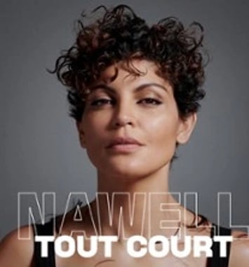 Nawell Madani: Nawell Tout Court