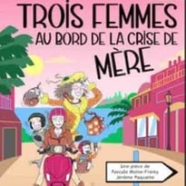 Trois femmes au bord de la crise de mère
