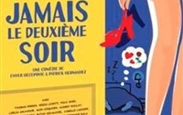 Jamais le deuxième soir