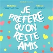 Je préfère qu'on reste amis