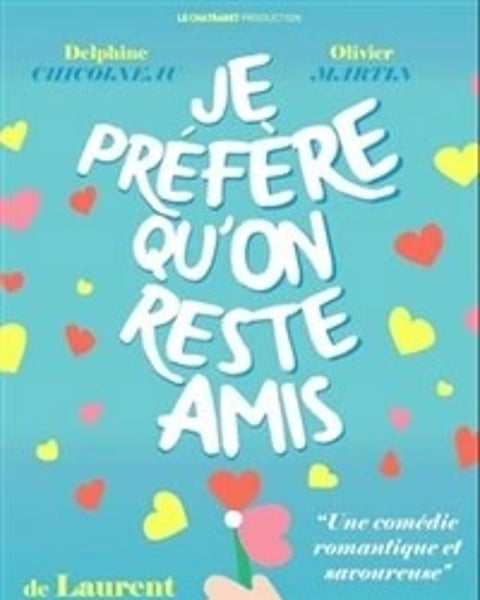 Je préfère qu'on reste amis