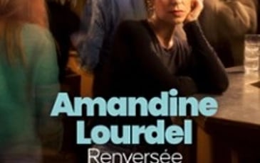 Amandine Lourdel, Renversée