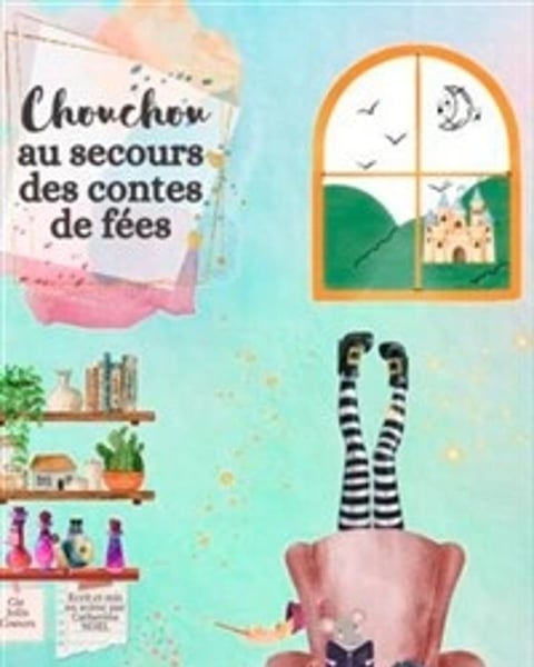 Chouchou au secours des contes de fées
