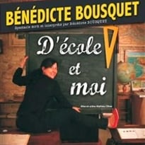 Bénédicte Bousquet dans D'école et moi