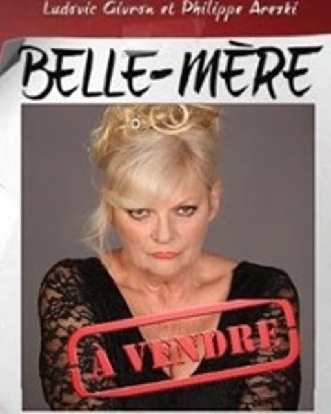 Muriel Montossey, Belle-mère à vendre