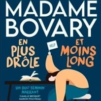 Madame Bovary en plus drôle et moins long