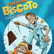 Professeur Biscoto : Vive le sport !