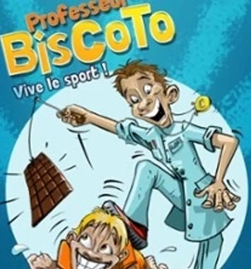 Professeur Biscoto : Vive le sport !