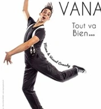 Quentin Vana, Tout Va Bien, Tournée
