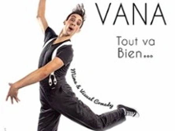 Quentin Vana, Tout Va Bien