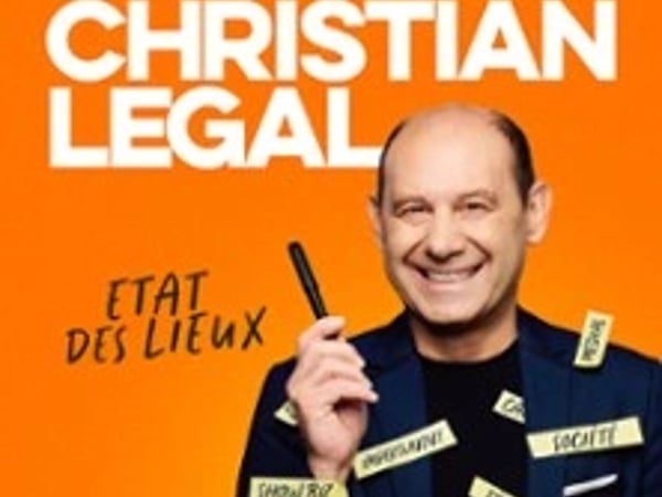 Christian Legal, État des lieux
