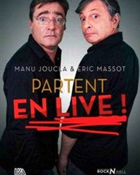 Manu Joucla & Eric Massot partent en live