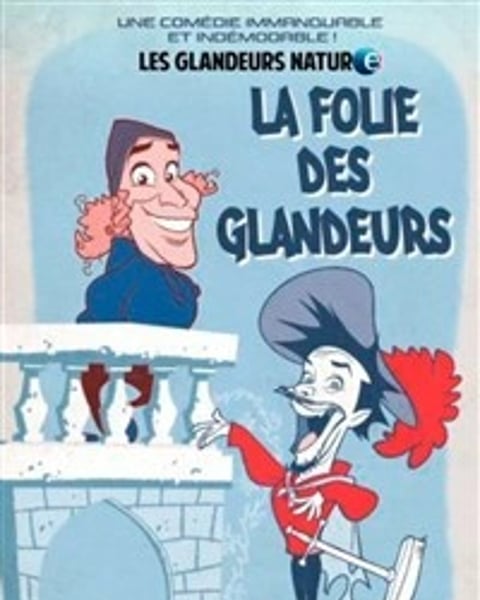 Les Glandeurs Nature dans La folie des glandeurs