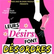 Leurs désirs font désordres