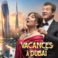 Les Chevaliers du Fiel, Vacances à Dubaï