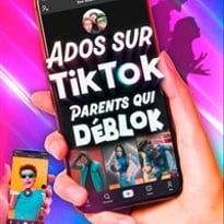 Ados sur TikTok, Parents qui déblok