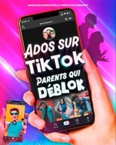 Ados sur TikTok, Parents qui déblok