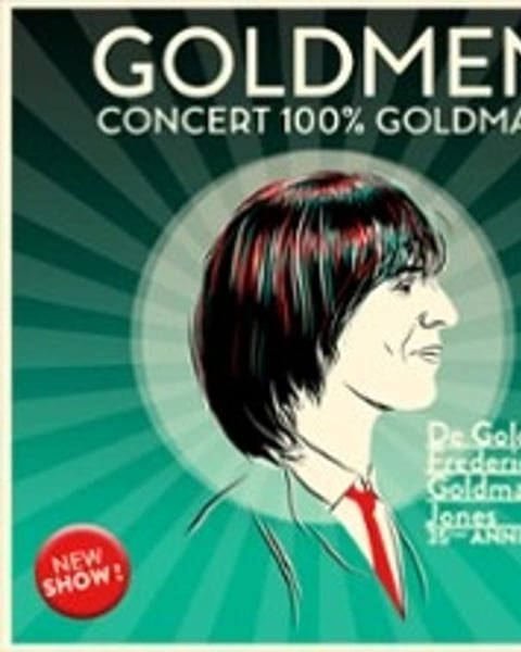 Goldmen : Concert 100% Goldman