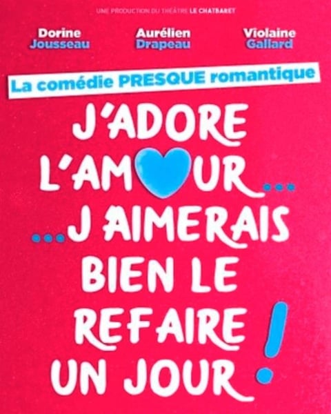 J'adore l'Amour... J'aimerais bien le refaire un jour !