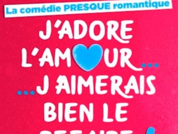 J'adore l'Amour... J'aimerais bien le refaire un jour !