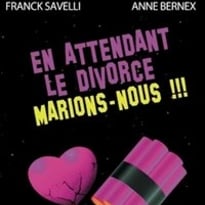 En attendant le divorce marions-nous !