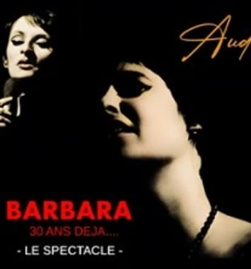 Aude, Barbara, 30 ans déjà