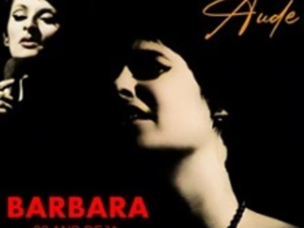 Aude, Barbara, 30 ans déjà