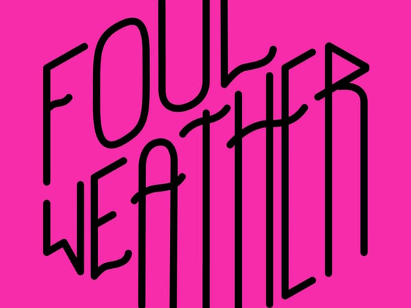 Foul Weather