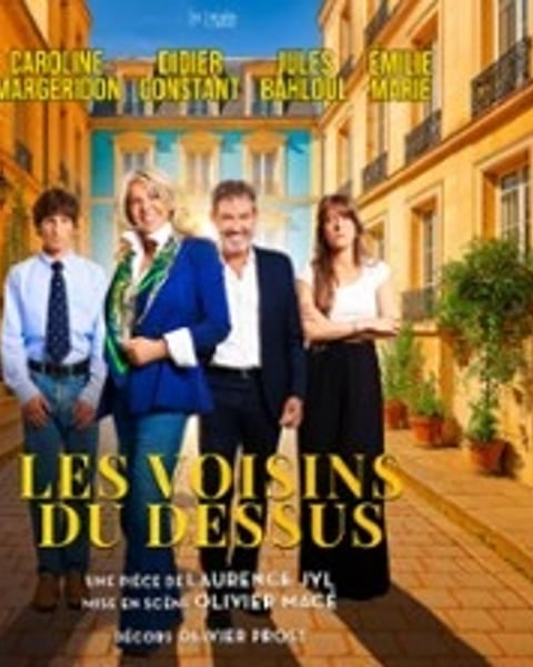 Les voisins du dessus