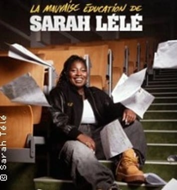 Sarah Lélé - La Mauvaise Éducation