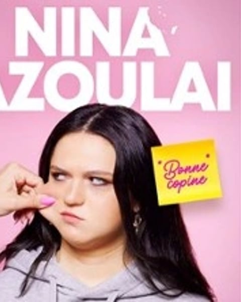 Nina Azoulai, Bonne Copine