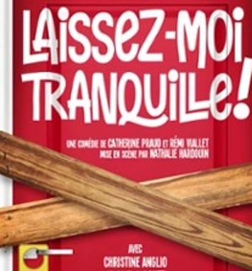 Laissez-moi Tranquille !