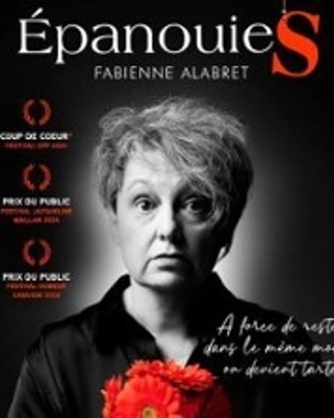 Fabienne Alabret, Épanouies