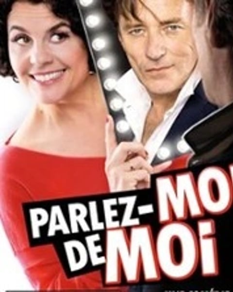 Parlez Moi de Moi