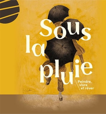 Sous la pluie, peindre, vivre et rêver