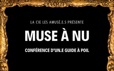 Visite guidée : muse à nu, conférence d'un.e guide à poil