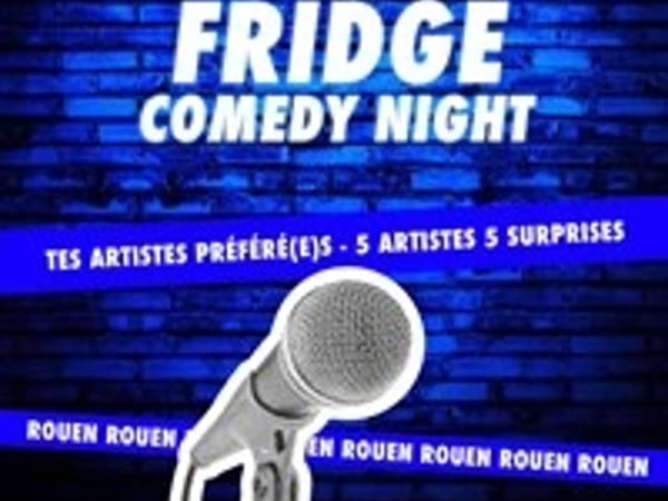 Fridge Comedy Night
