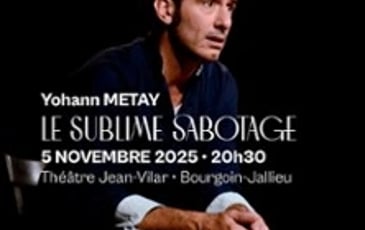 Yohann Métay, Le Sublime Sabotage, Tournée