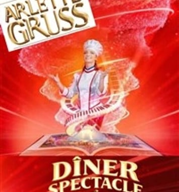 Dîner-spectacle sous le chapiteau Arlette Gruss à Rouen
