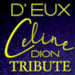 Tribute Céline Dion