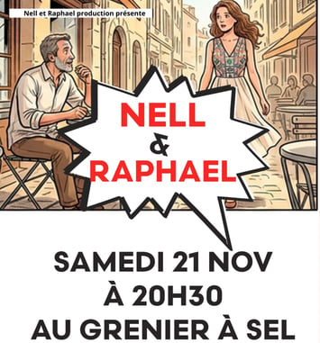 Nell et Raphael : la comédie qui fait du bien !
