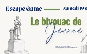 Animation jeune public : escape-game "le bivouac de Jeanne"