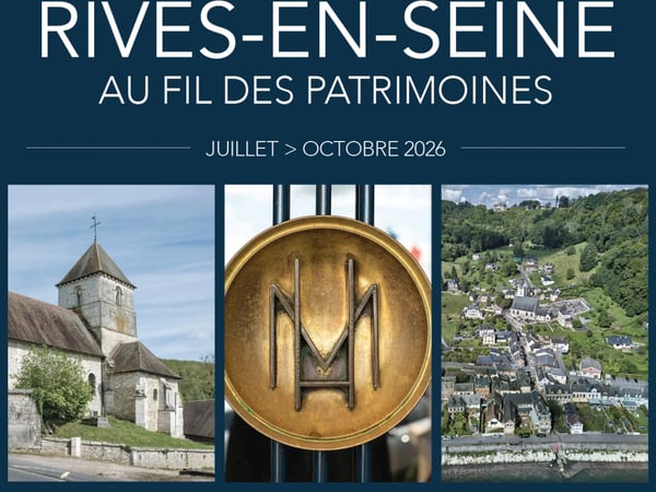 Exposition : Rives-en-Seine "Au fil des Patrimoines"