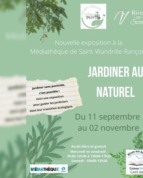 Exposition : Jardiner au naturel