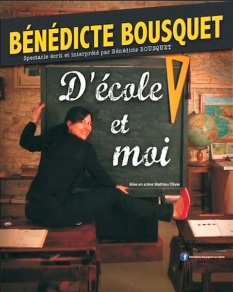 Bénédicte Bousquet dans D'école et moi