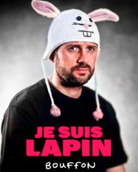 Je Suis Lapin dans Bouffon